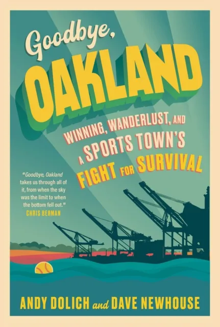 Goodbye, Oakland