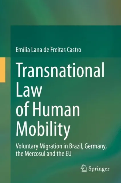 Transnational Law of Human Mobility