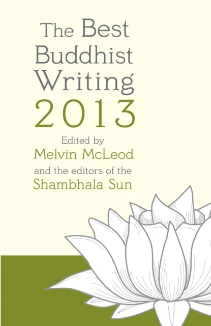 Best Buddhist Writing 2013