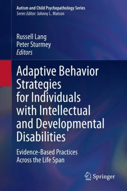 Adaptive Behavior Strategies for Individuals with Intellectual and Developmental Disabilities