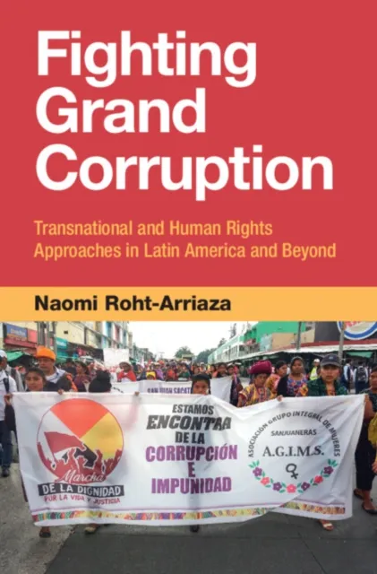 Fighting Grand Corruption
