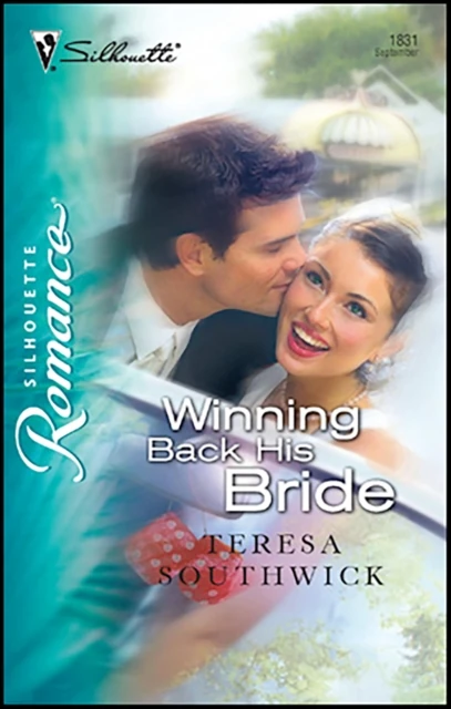 Winning Back His Bride