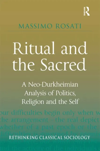 Ritual and the Sacred