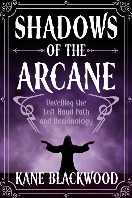 Shadows of the Arcane