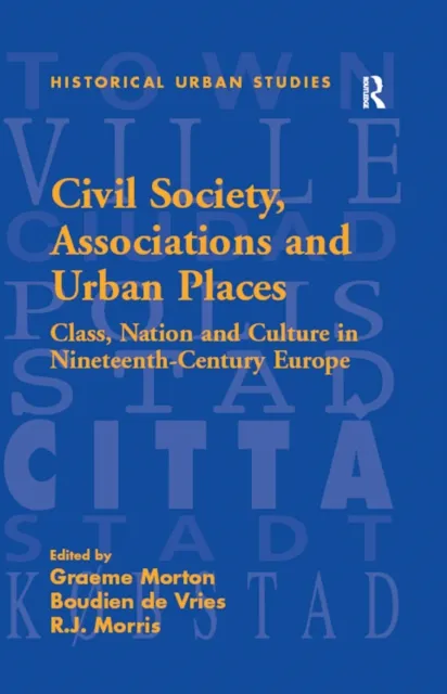 Civil Society, Associations and Urban Places