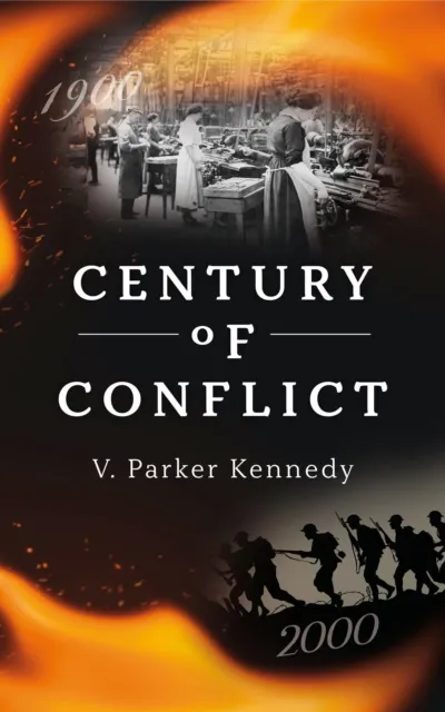 Century of Conflict