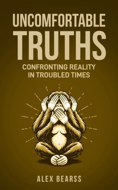 Uncomfortable Truths