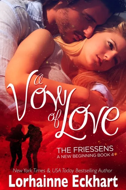 A Vow of Love: A Friessen Family Christmas