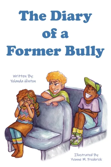 Diary of a Former Bully