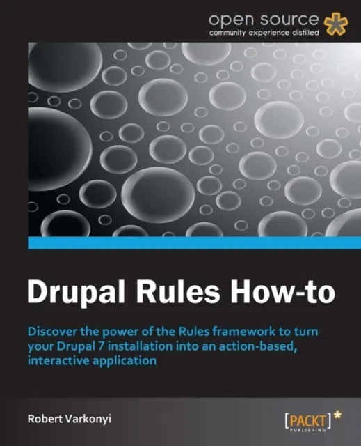 Drupal Rules How-to