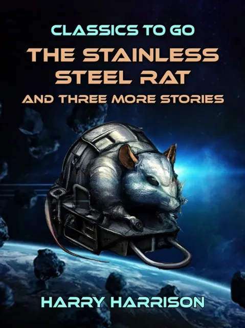 Stainless Steel Rat and three more Stories