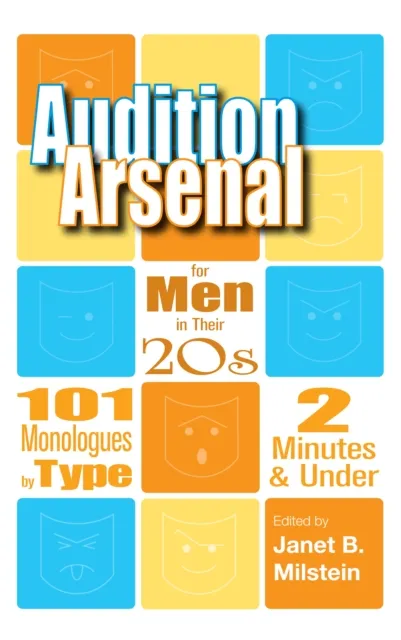 Audition Arsenal for Men in their 20's