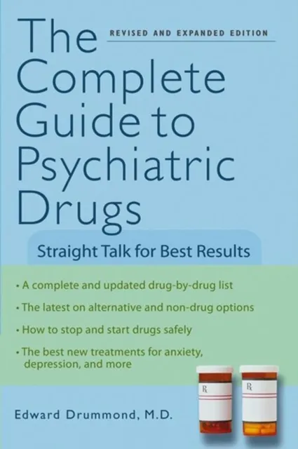 Complete Guide to Psychiatric Drugs