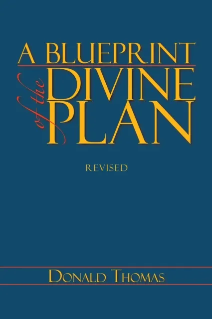 Blueprint of the Divine Plan