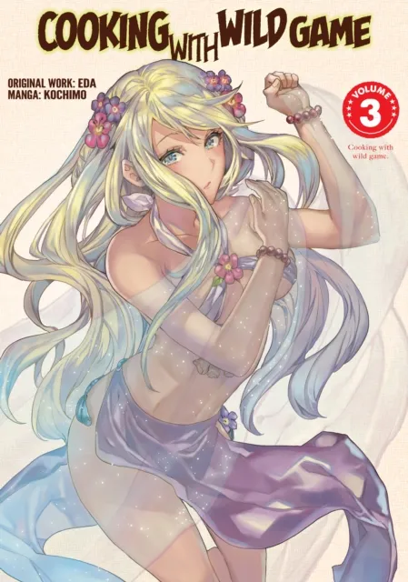 Cooking with Wild Game (Manga) Vol. 3