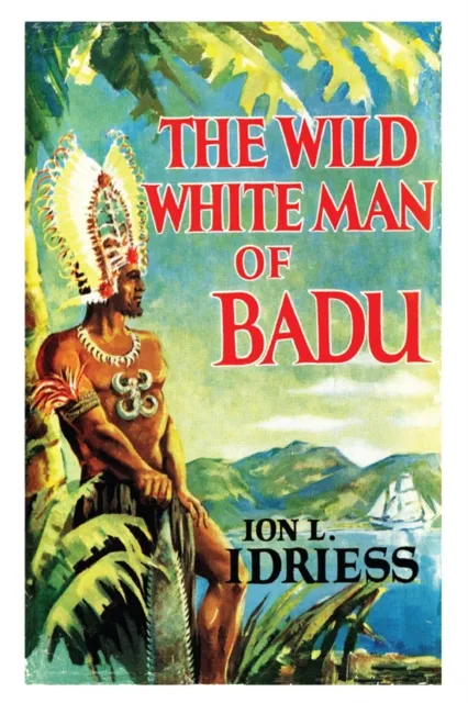 Wild White Man of Badu