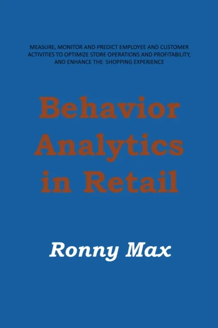 Behavior Analytics in Retail