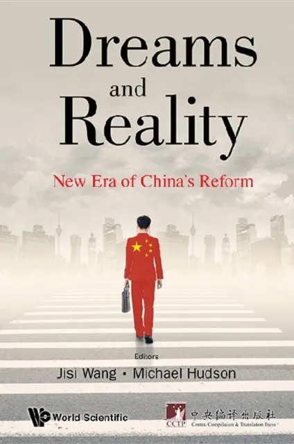 Dreams And Reality: New Era Of China's Reform