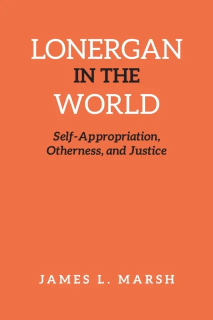 Lonergan in the World