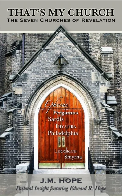 That's My Church : The Seven Churches of Revelation