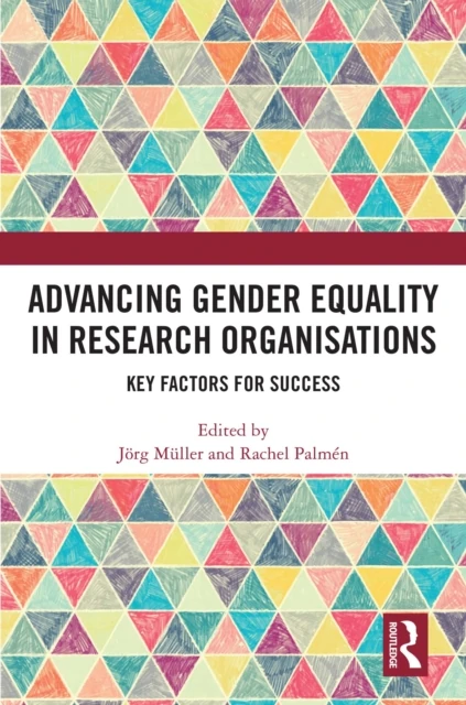 Advancing Gender Equality in Research Organisations