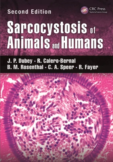 Sarcocystosis of Animals and Humans
