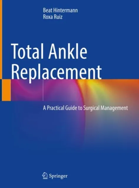 Total Ankle Replacement