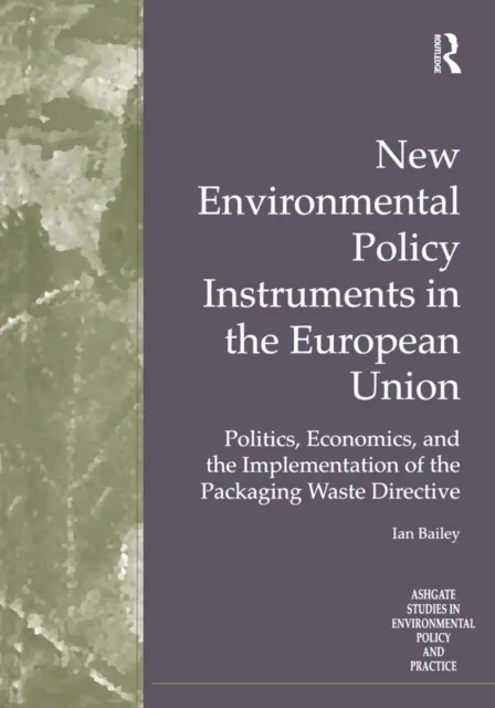 New Environmental Policy Instruments in the European Union