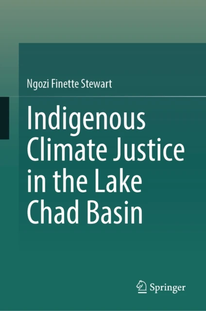 Indigenous Climate Justice in the Lake Chad Basin