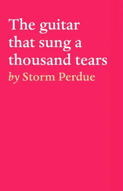 guitar that sung a thousand tears