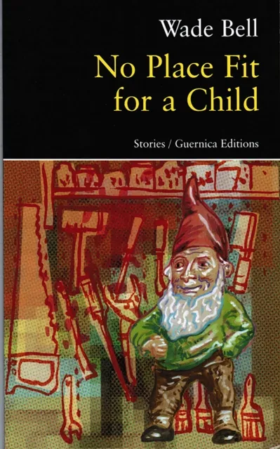 No Place Fit for a Child