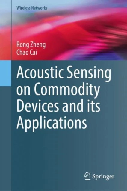 Acoustic Sensing on Commodity Devices and its Applications