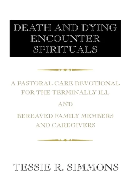 Death and Dying Encounter Spirituals