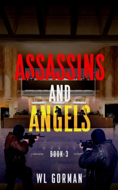 Assassins And Angels  Book 3