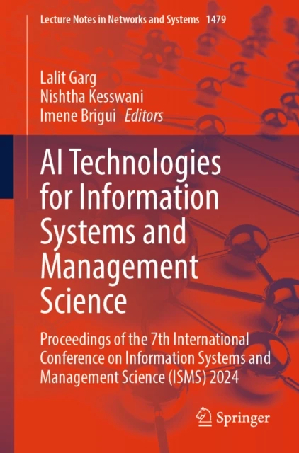 AI Technologies for Information Systems and Management Science