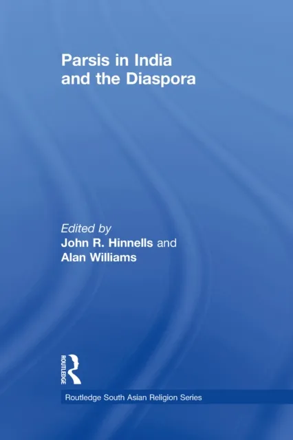 Parsis in India and the Diaspora