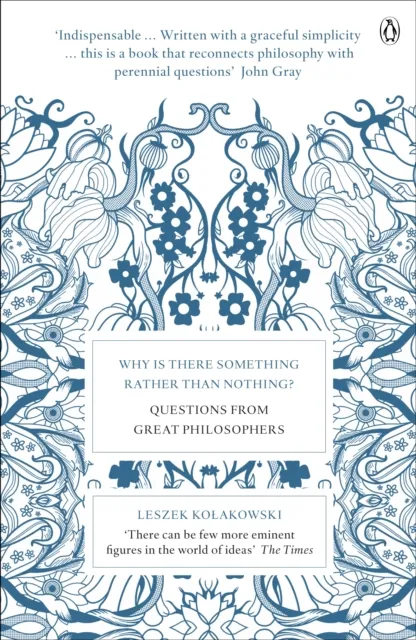 Why is There Something Rather Than Nothing?