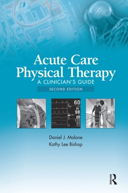 Acute Care Physical Therapy