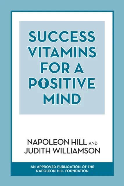 Success Vitamins for a Positive Mind