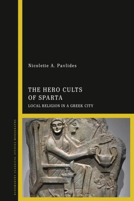 Hero Cults of Sparta