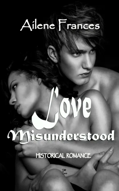 Love Misunderstood
