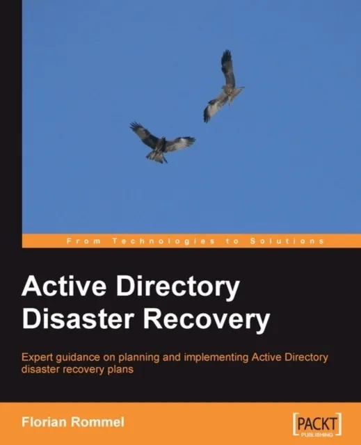 Active Directory Disaster Recovery