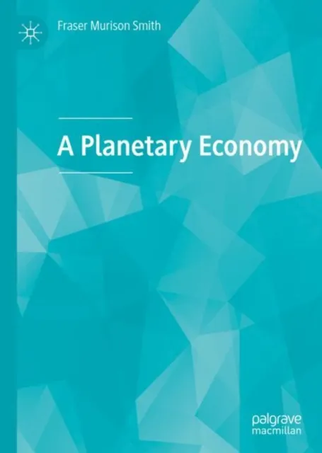 Planetary Economy
