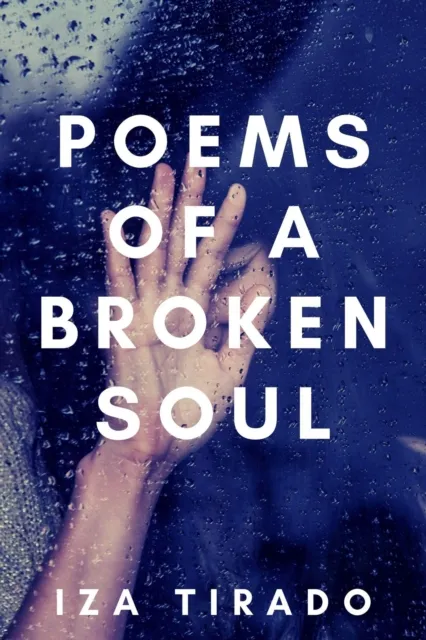 Poems of a Broken Soul