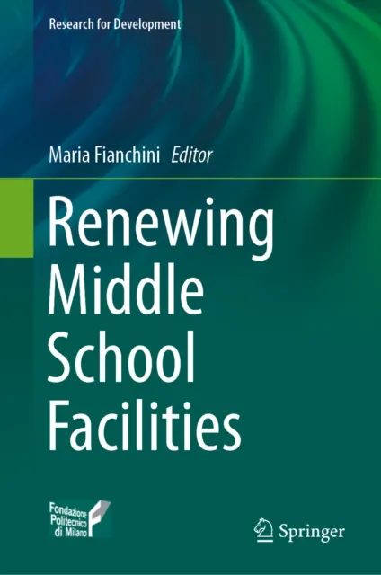 Renewing Middle School Facilities
