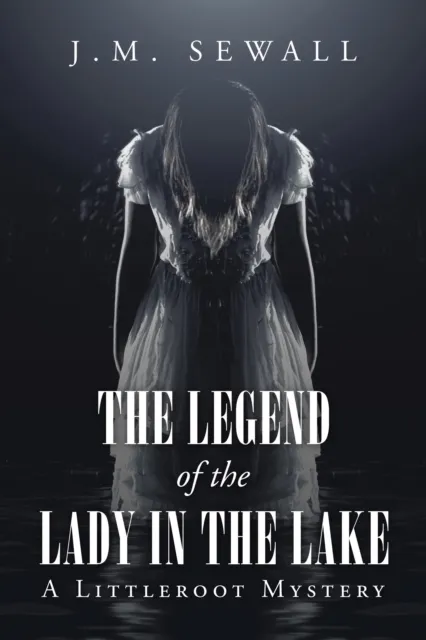 Legend of the Lady in the Lake