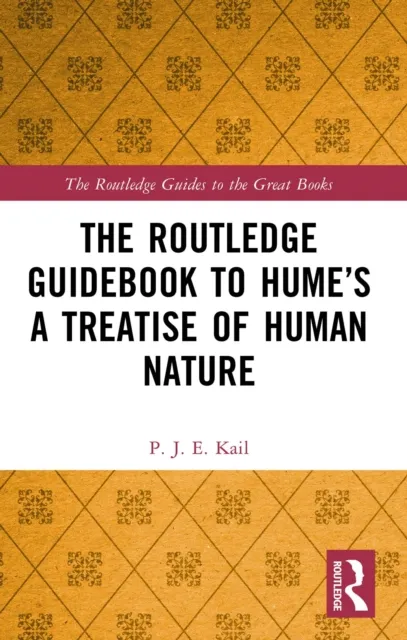 Routledge Guidebook to Hume's A Treatise of Human Nature