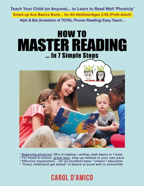 How to Master Reading... In 7 Simple Steps: Ace Basics