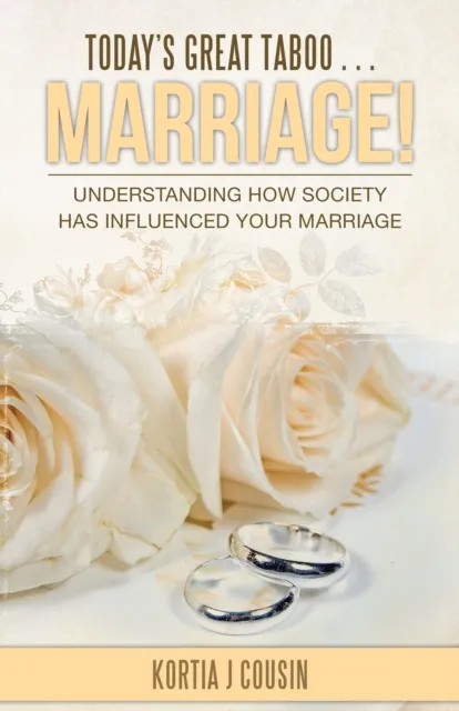Today'S Great Taboo . . . Marriage!
