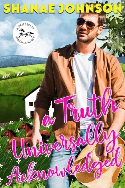 a Truth Universally Acknowledged